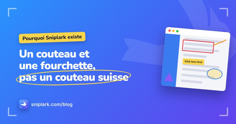 "Un couteau et une fourchette, pas un couteau suisse" on the Sniplark blog card
